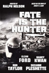 "FATE IS THE HUNTER" ROD TAYLOR GLENN FORD NANCY KWAN ERNEST K. GANN SUZANNE PLESHETTE